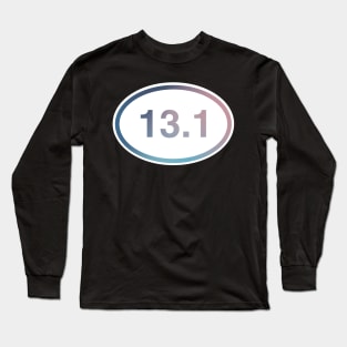 13.1 Half Marathon Running Race Distance Long Sleeve T-Shirt